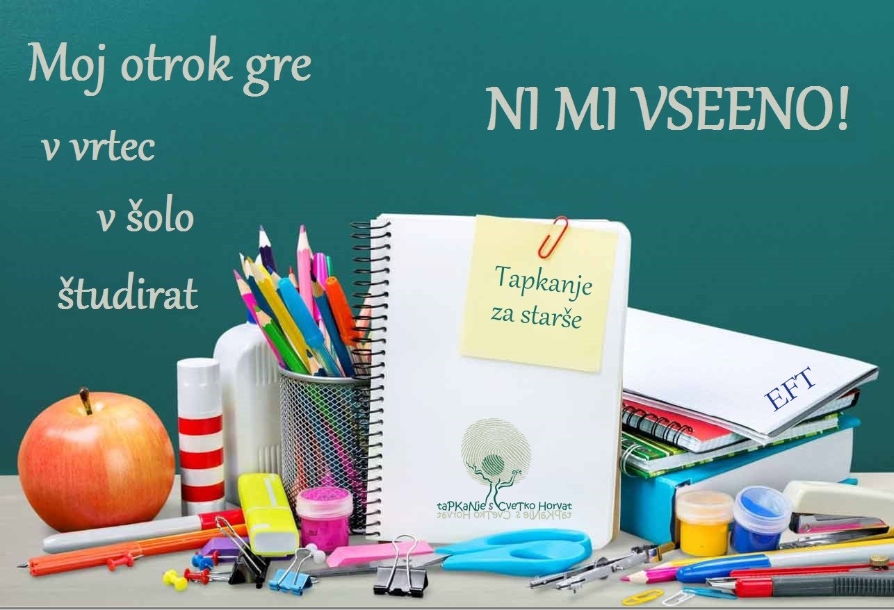 MOJ OTROK GRE V VRTEC - V ŠOLO - ŠTUDIRAT. NI MI VSEENO!  (tapkanje za starše - sklop dveh srečanj)